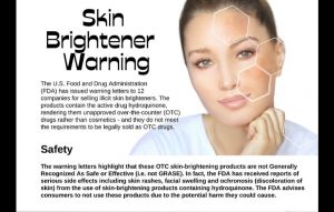 Skin Brightener Warning